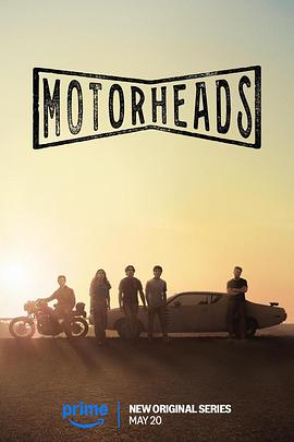 糖心vlog蜜桃《驱车向前 Motorheads》免费在线观看