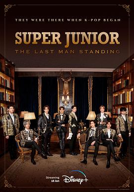 糖心vlog视频《Super Junior The Last Man Standing》免费在线观看