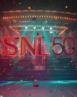 糖心传媒《周六夜现场五十周年特别篇 SNL50: The Anniversary Special》免费在线观看